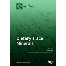 Dietary Trace Minerals