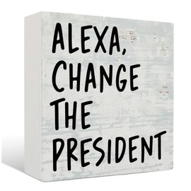 Nrleey Funny Political Wooden Sign - Political Gag Gifts for Women Men, Change the President Humorous Wood Signs for Home Office Desk Shelf Tabletop Decor, 5x5 Inches