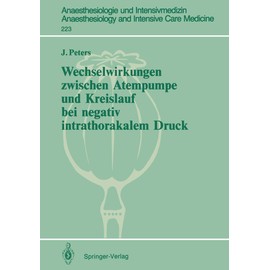 Wechselwirkungen zwischen Atempumpe und Kreislauf bei negativ intrathorakalem Druck