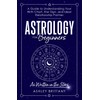 Astrology for Beginners: A Guide to Understanding Your Birth Chart,