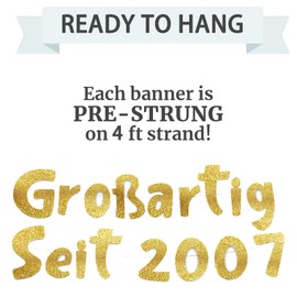 18th Birthday Decoration Banner, Glitter Banner with Inscription "Großartig seit 2007", Decoration 18th Birthday Boy and Girl, Funny Banner for Adult Party, Reusable Birthday Decoration