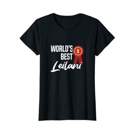 World's Best Leilani Name Personalisiertes T-Shirt