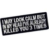 I May Look Clam Embroidered Velcro Patch that looks calm