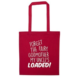 Flox Creative Forget the fairy godmother my uncle's loaded! tote bag