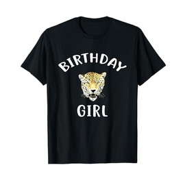 Birthday Girl LEOPARD T-Shirt LEOPARD Shirt for Birthday T-Shirt