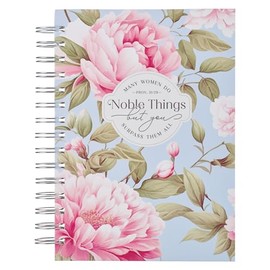 Christian Art Gifts Inspirational Journal, Noble Things Wide Ruled Notebook, Prov. 31:29 Bible Verse, Pink Peony, 192 Lined Pages w/scripture, (8.4” x 6.4” x 1”)