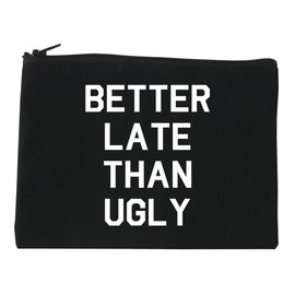 FASHIONISGREAT Better Late Than Ugly Cosmetic Makeup Bag Black Medium