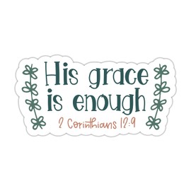 ZURRAM Christian Faith Sticker, Vinyl Waterproof Jesus God Quotes Bible Verse 2 Corinthians 12:9 His Grace is Enough Scripture Religious Stickers Decals for Laptop Water Bottle Journal