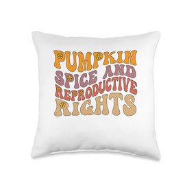 Pumpkin Spice And Reproductive Rights Groovy Throw Pillow