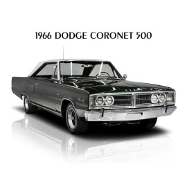 1966 Dodge Coronet 500 Metal Sign: 9x12" & Ships Free