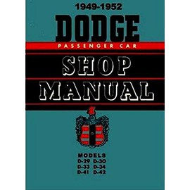 1949-1952 Dodge Car Repair Shop Manual Reprint