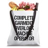 Complete Garment Overlock Machine Operator Tote Bag