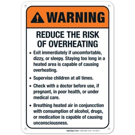 Sigo Signs, Reduce The Risk of Overheating Sign, ANSI Warning Sign, 10x7 Inches, Rust Free .040 Aluminum, Fade Resistant, Indoor/Outdoor Use, Made in USA