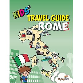 Kids' Travel Guide - Rome