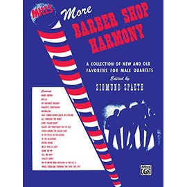 More Barber Shop Harmony