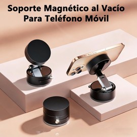 Vacuum Soporte Magnético para Celular, Porta Celular para Auto, Soporte magnético para Celular con Adsorción al Vacío Giratorio 360°, Compatible con Todos los teléfonos móviles