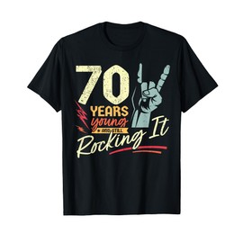 70th Birthday Funny Rock'n'Roll Birthday 70 Years T-Shirt