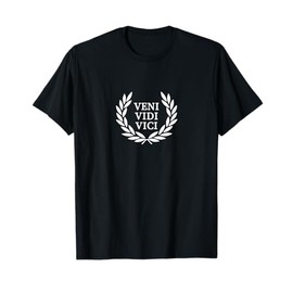 #snirt Veni Vidi Vici, Veni Vidi Vici T-Shirt, Veni Vidi Vici T-Shirt