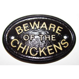 "BEWARE OF THE CHICKENS" GATE/COOP PLAQUE IN BLACK WITH GOLD RAISED LETTERING