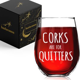 Innfueunun Corks Are For Quitters Wine Glass,Funny Wine Lovers Gifts for Women Men,Cute Glasses Gift for Birthday Christmas,Thanksgiving Party-15oz