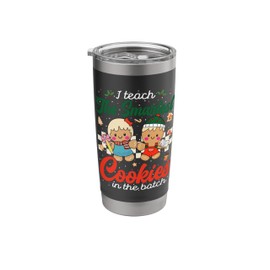 I Teach The Smartest Cookies In The Batch Christmas Teacher Stainless Steel Insulated Tumbler