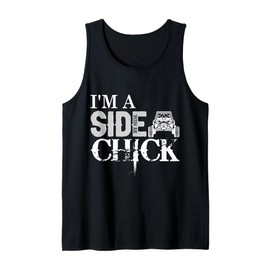 SXS UTV I'm A Side Chick W Tank Top