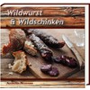 Wildwurst & Wildschinken