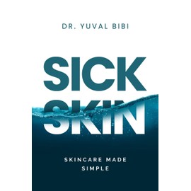 Sick Skin: Skincare Made Simple