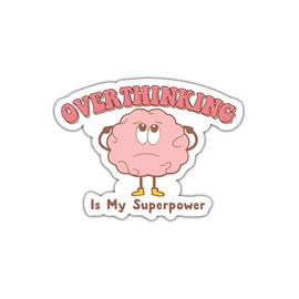 (3 Pcs) Overthinking is My Superpower Sticker 3x3 - Mental Health Sticker - Cute Self Care Sticker - Retro Sticker - Humorous Self Love Sticker Decoration Laptop - Phone - Water Bottle