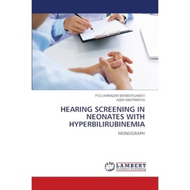 Hearing Screening in Neonates with Hyperbilirubinemia