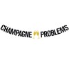 Champange Problems Banner, Nashville Bachelorette, Let's Party Ya'll, Bach Party