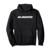 Christian Faith Statement Gift AN ANOINTED For Pastors Pullover Hoodie
