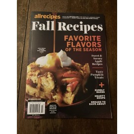 Allrecipes Magazine Fall Recipes Back By Popular Demand Third Printing