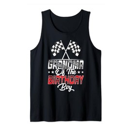 Race Car Grandma Of The Birthday Boy Racing Family Pit Crew Tank Top
