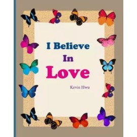 I Believe In Love: Thanksgiving Diary For Valentine's Day