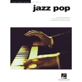 Jazz Pop: Jazz Piano Solos Series Volume 8: 08