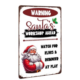 Vintage Santas Workshop Tin Sign Warning Santa's Workshop Ahead Watch for Elves & Reindeer at Play Metal Tin Sign Wall Decor for Cafe Bar Cave Room Art Decor Sign 8x12 inch