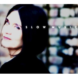 スロウ・ミュージック
