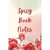 Book Notes Spicy - Roses