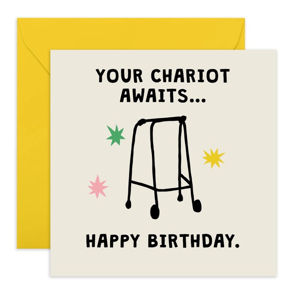CENTRAL 23 Your Chariot Awaits' (Zimmer Frame) - Funny Birthday Card for Mom or Dad - 50th 60th 70th 80th - Age Joke - Happy Birthday Grandad Nanny - Older Brother - Sister