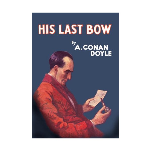 Sherlock Holmes: His Last Bow (book cover) 24x36 Giclee