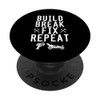 Build Break Fix Repeat RC Car Racing Truck Buggy Quote