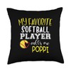 My Favorite Softball Player Calls Me Poppi Fathers Day Throw