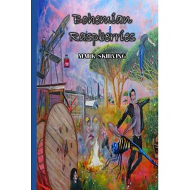 Bohemian Raspberries (New Poets, Band 49)
