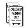 (2 Pack) Car Share Parking Only Permit Required with Bidirectional
