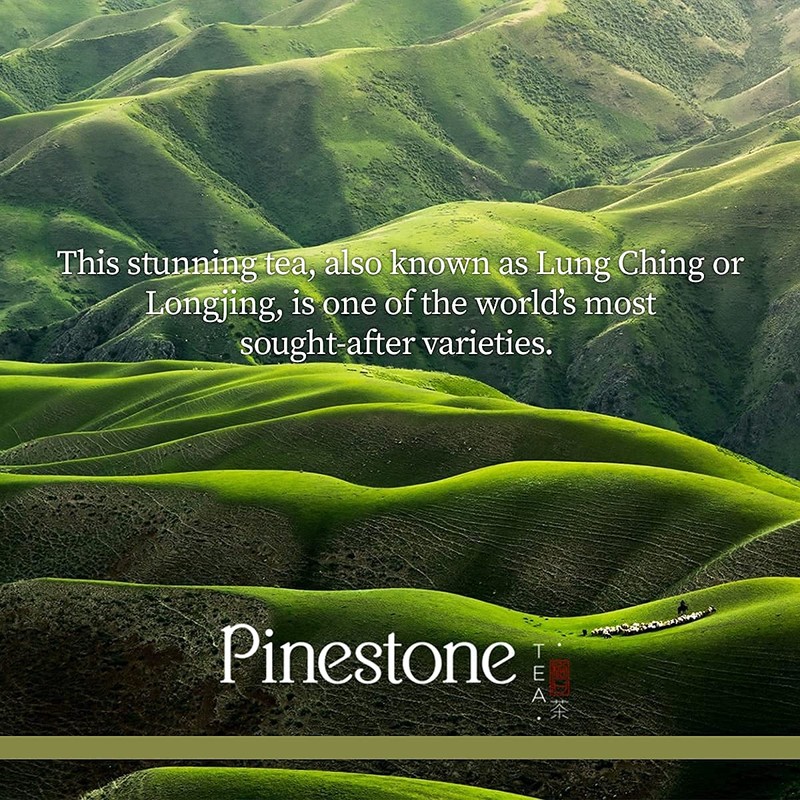 Pinestone Tea - Loose-leaf Chinese Green Tea, Lung Ching/Longjing (Dragon