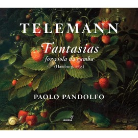 Telemann: Fantasias - Gambenfantasien TWV 40:26-37