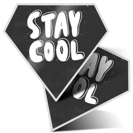 2 x Diamond Stickers 7.5 cm - Stay Funny Quote Space Fun Decals for Laptops,Tablets,Luggage,Scrap Booking,Fridges, #14768