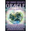 The Energy Healer’s Oracle: Tools for Total Transformation, Volume II