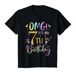 OMG It's My 7th Birthday Girls Gifts Seven 7 Year Old Bday T-Shirt